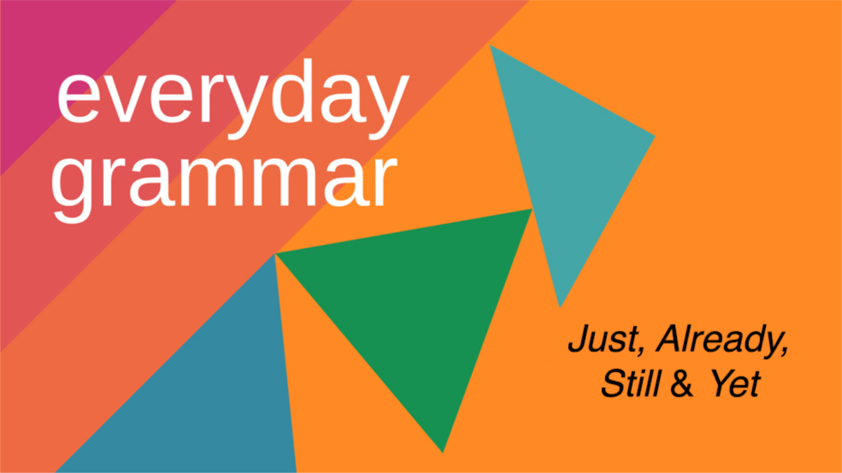 English Using Just, Already, Yet, Definition and Example Sentences ... What Does a Real Estate Appraiser Really Do?